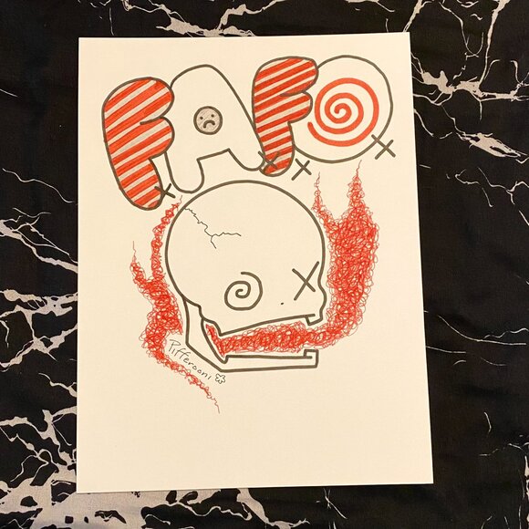 Original FAFO cute crazy skull inspirational quote poster drawing - Picture 2 of 2